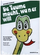 Esther Ferrari, Monika Schmid, Hampi Schoop - De Tuume macht, wa n er will