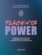 Dr. med. Sophia Johnson, Jana Pastuschek - Placenta Power