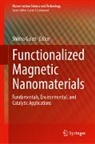 Shikha Gulati - Functionalized Magnetic Nanomaterials
