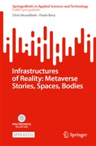 Paolo Bory, Chris Hesselbein - Infrastructures of Reality: Metaverse Stories, Spaces, Bodies