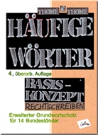 Dorothea Thomé, Dr. Dorothea Thomé, Günther Thomé, Prof. Dr. Günther Thomé, D. Orie - Häufige Wörter. Basiskonzept Rechtschreiben, komplette Ökoproduktion.