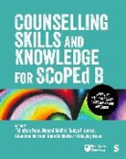 Gina Di Malta, Tanya Frances, Claudine McFaul, Moller Naomi, Hayley Ness, Felicitas Rost - Counselling Skills and Knowledge for SCoPEd B
