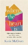 Katie McCrory - Where the Heart Is