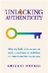 Shivani Uberoi - Unlocking Authenticity