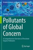 Kanchan Kumari - Pollutants of Global Concern