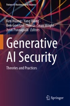 Ben Goertzel, Ben Goertzel et al, Ken Huang, Yale Li, Jyoti Ponnapalli, Yang Wang... - Generative AI Security