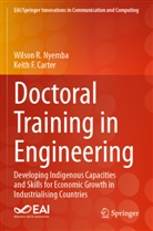 Keith F Carter, Keith F. Carter, Wilson R Nyemba, Wilson R. Nyemba - Doctoral Training in Engineering
