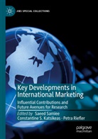 Constantine S. Katsikeas, Petra Riefler, Constantine S Katsikeas, Saeed Samiee - Key Developments in International Marketing
