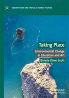 Bonnie Kime Scott - Taking Place