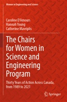 Caroline D'Amours, Cather Mavriplis, Catherine Mavriplis, Hannah Young - The Chairs for Women in Science and Engineering Program