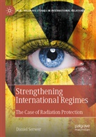 Daniel Serwer - Strengthening International Regimes