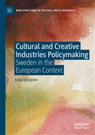 Katja Lindqvist - Cultural and Creative Industries Policymaking