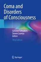 Laureys, Steven Laureys, Caroline Schnakers - Coma and Disorders of Consciousness
