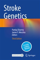 F Meschia, James F. Meschia, Pankaj Sharma - Stroke Genetics