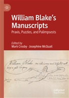 A McQuail, Mark Crosby, Josephine A. McQuail - William Blake's Manuscripts