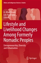 A Allan Degen, Dana, Léo-Paul Dana, A. Allan Degen - Lifestyle and Livelihood Changes Among Formerly Nomadic Peoples