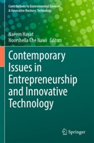 Che Nawi, Naeem Hayat, Noorshella Che Nawi - Contemporary Issues in Entrepreneurship and Innovative Technology