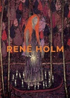 Kræn Christensen, René Holm, Galleri Franz Pedersen - René Holm - Let me be your everlasting light
