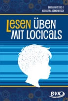 Katharina Joanowitsch, Barbara Peters - Lesen üben mit Logicals