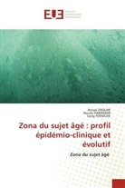 Samy Fenniche, Houda Hammami, Anissa Zaouak - Zona du sujet âgé : profil épidémio-clinique et évolutif