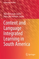 Darío Luis Banegas, Luis Banegas, Yolanda Ruiz De Zarobe - Content and Language Integrated Learning in South America
