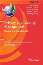 Felix Bieker, Silvia De Conca, Nils Gruschka, Nils Gruschka et al, Meiko Jensen, Ina Schiering - Privacy and Identity Management. Sharing in a Digital World