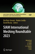 David Moxey, Eloi Ruiz-Gironés, Rubén Sevilla - SIAM International Meshing Roundtable 2023