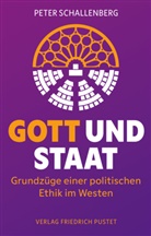 Peter Schallenberg - Gott und Staat