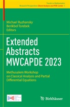 Michael Ruzhansky, Torebek, Berikbol Torebek - Extended Abstracts MWCAPDE 2023