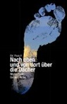 Eni Yousuf - Nach oben und von dort über die Dächer