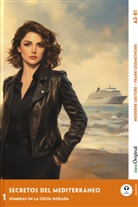 Elena Vallejo, EasyOriginal Verlag, Frank, Ilya Frank, EasyOriginal Verlag - Secretos del Mediterráneo - Spanische Krimi-Lektüre A2-B1 (+ Audio-Online), m. 1 Audio, m. 1 Audio