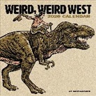 Sam Larson - Weird, Weird West 2026 Wall Calendar