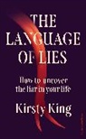 Kirsty King, King Kirsty - The Language of Lies