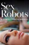 Kathleen Richardson, Richardson Kathleen - Sex Robots