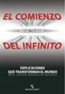 David Deutsch - El comienzo del infinito : explicaciones que transforman el mundo