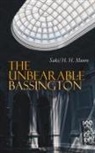 H H Munro, Saki - The Unbearable Bassington