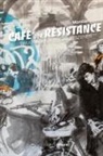 Eckhardt Momber - CAFÈ DER RÈSISTANCE