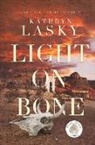 Kathryn Lasky - Light on Bone
