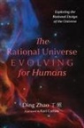 Zhao Ding, Ding Zhao - The Rational Universe Evolving for Humans