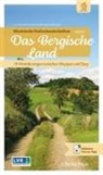 Landschaftsverband Rheinland - Rheinische Kulturlandschaften Band 2: Das Bergische Land