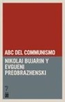 Nikolai Bujarin, Evgueni Preobrazhenski - ABC del Comunismo