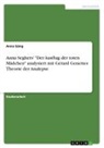 Anna Gäng - Anna Seghers' "Der Ausflug der toten Mädchen" analysiert mit Gérard Genettes Theorie der Analepse