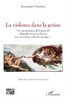 Emmanuel Amadou - La violence dans la prière