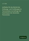J. C. Lion - Leitfaden für den Betrieb der Ordnungs- und Freiübungen in Turnvereinen: im Auftrage des Ausschusses der deutschen Turnvereine