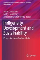 Anjan Chakrabarti, Anup Shekhar Chakraborty, Gorky Chakraborty, Anup Shekhar Chakraborty - Indigeneity, Development and Sustainability