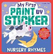 Workman Publishing, Workman Publishing - My First Paint By Sticker: Nursery Rhymes