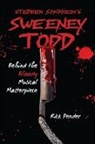 Rick Pender - Stephen Sondheim’s Sweeney Todd