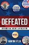 Martin Gitlin, Gitlin Martin - Defeated