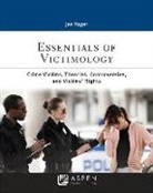 Jan Yager - Essentials of Victimology