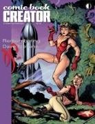 Jon B Cooke, Steve Ringgenberg - Comic Book Creator 40: Remembering Dave Stevens